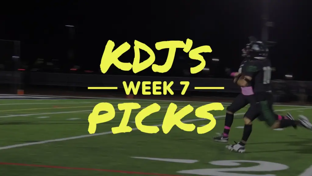 KDJ's Week 7 Football Predictions, Breakdowns